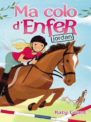 cover image of Ma colo d'enfer--Tome 5--Jordan
